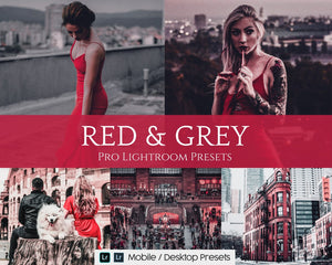 Red and Grey Presets